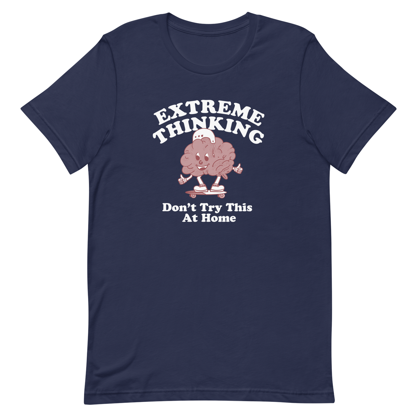 Extreme Thinking T-shirt
