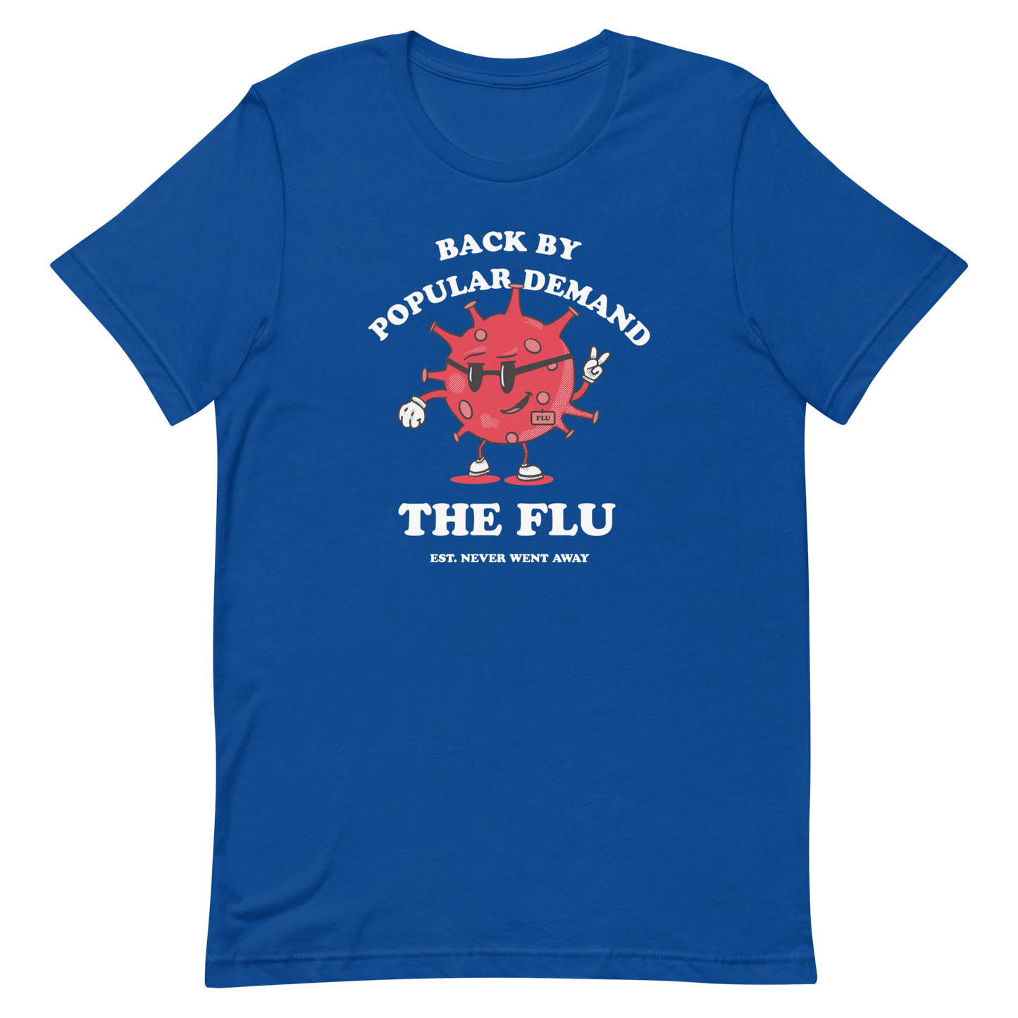 The Flu Returns T-shirt