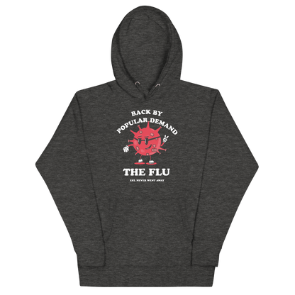 The Flu Returns Hoodie