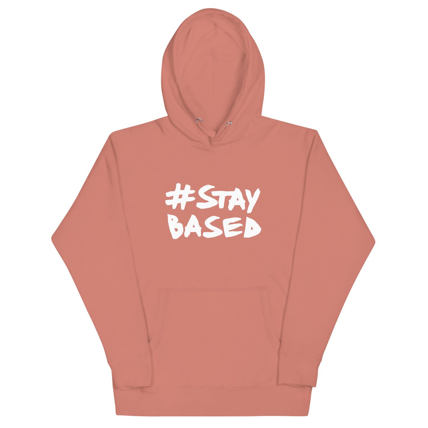 #StayBased Hoodie