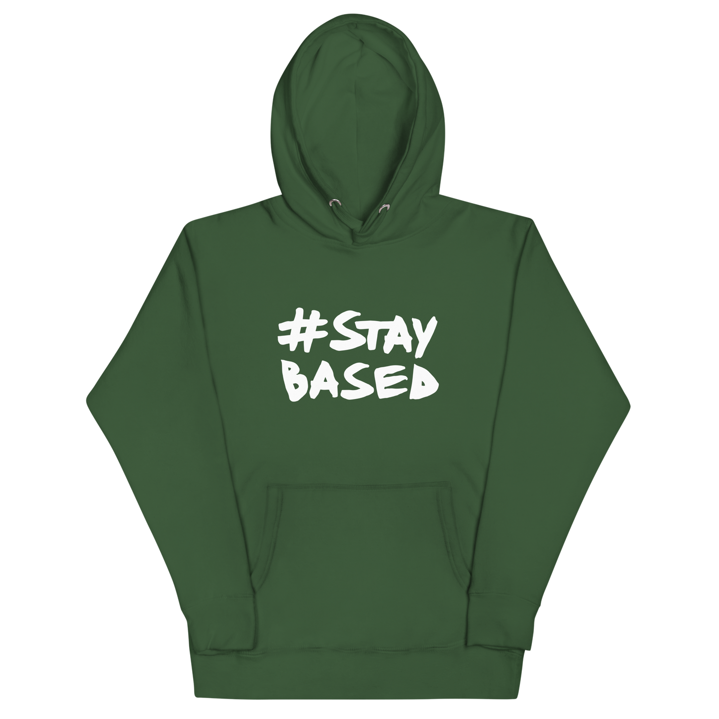 #StayBased Hoodie