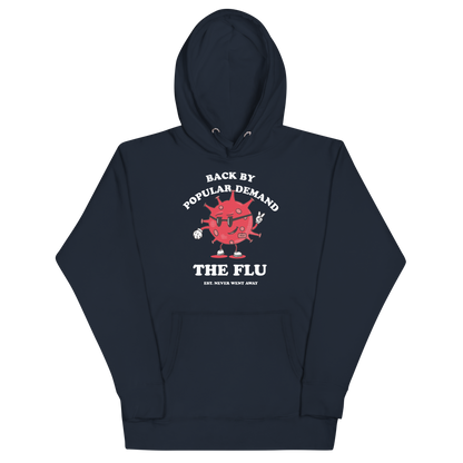 The Flu Returns Hoodie