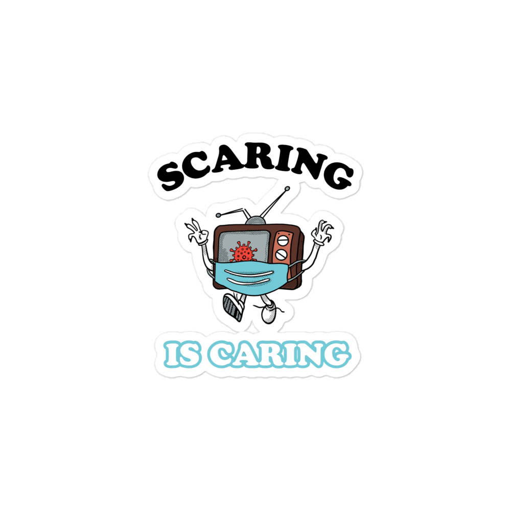 Scaring is Caring Sticker