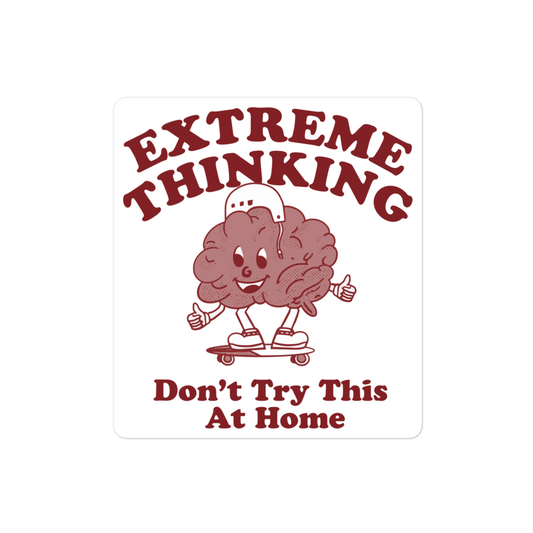 Extreme Thinking Stickers
