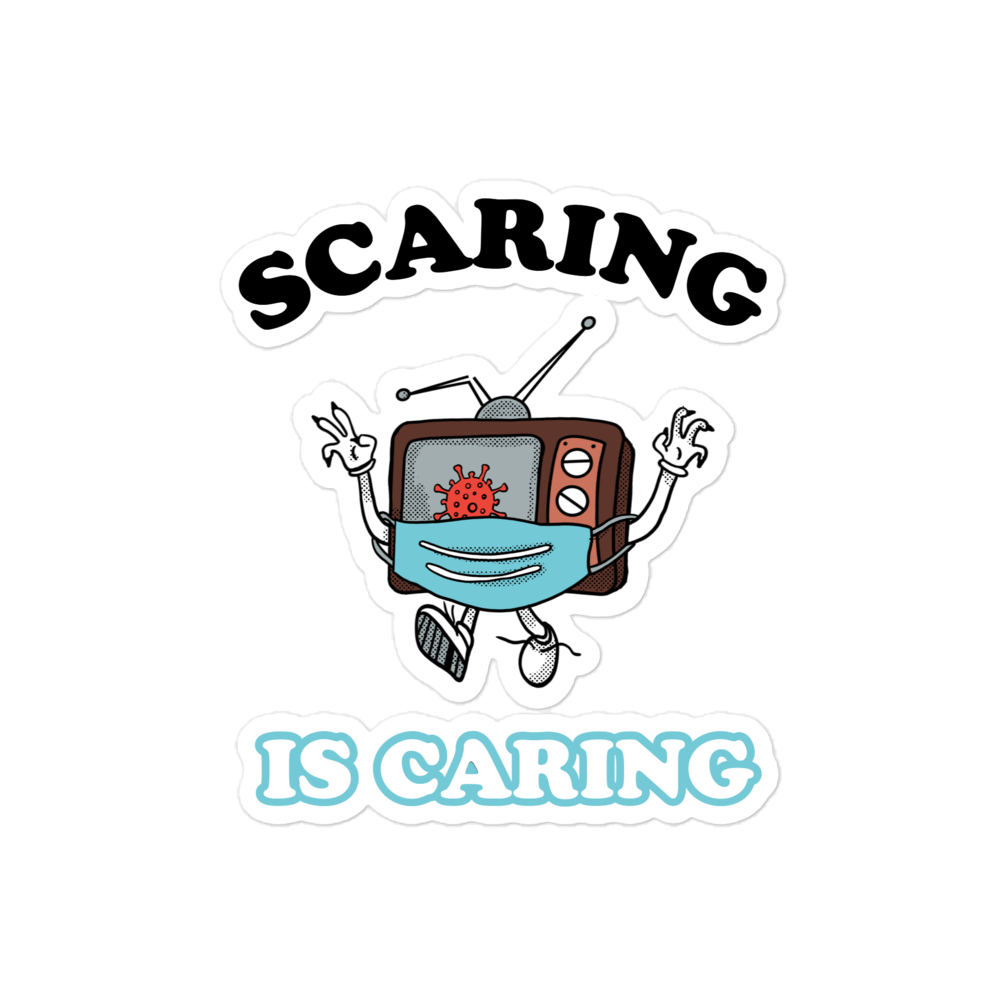 Scaring is Caring Sticker