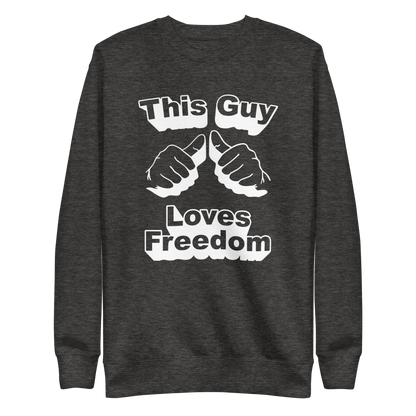 This Guys Loves Freedom Sweatshirt