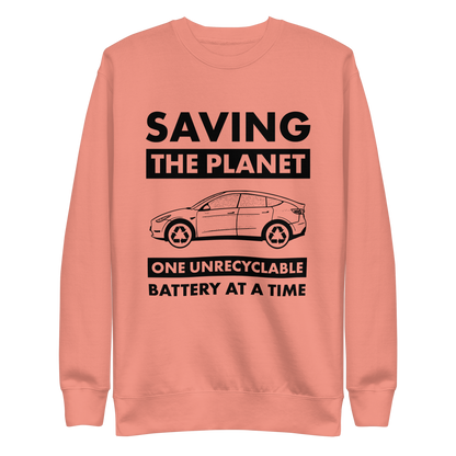 Saving The Planet Sweatshirt