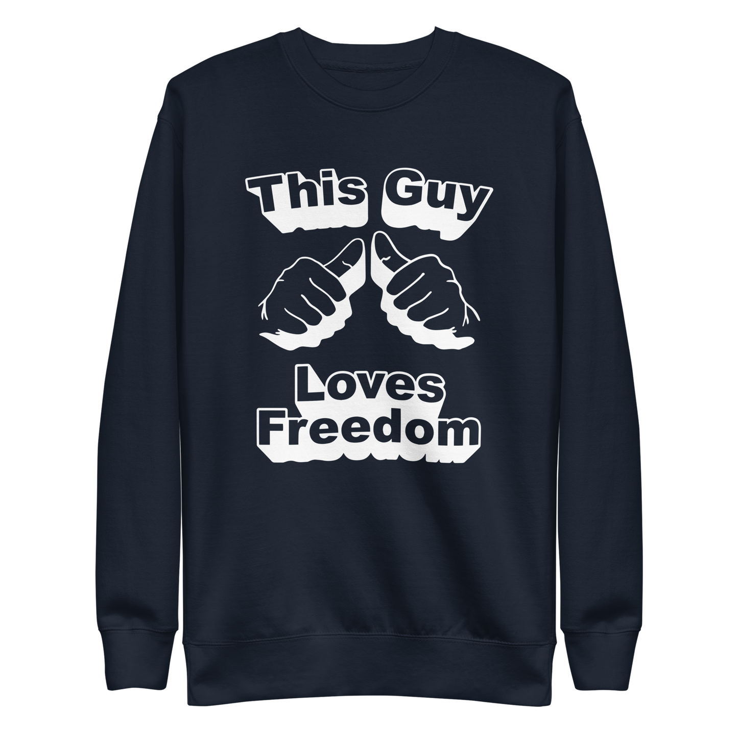 This Guys Loves Freedom Sweatshirt