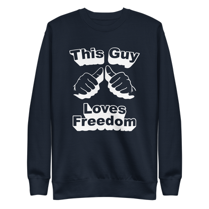 This Guys Loves Freedom Sweatshirt