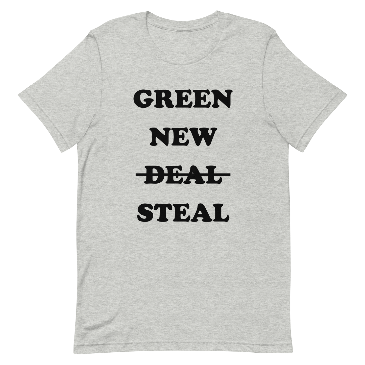 Green New Steal T-shirt