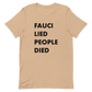 Fauci Lied People Died T-shirt