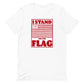 I Stand for the Flag Retro T-shirt