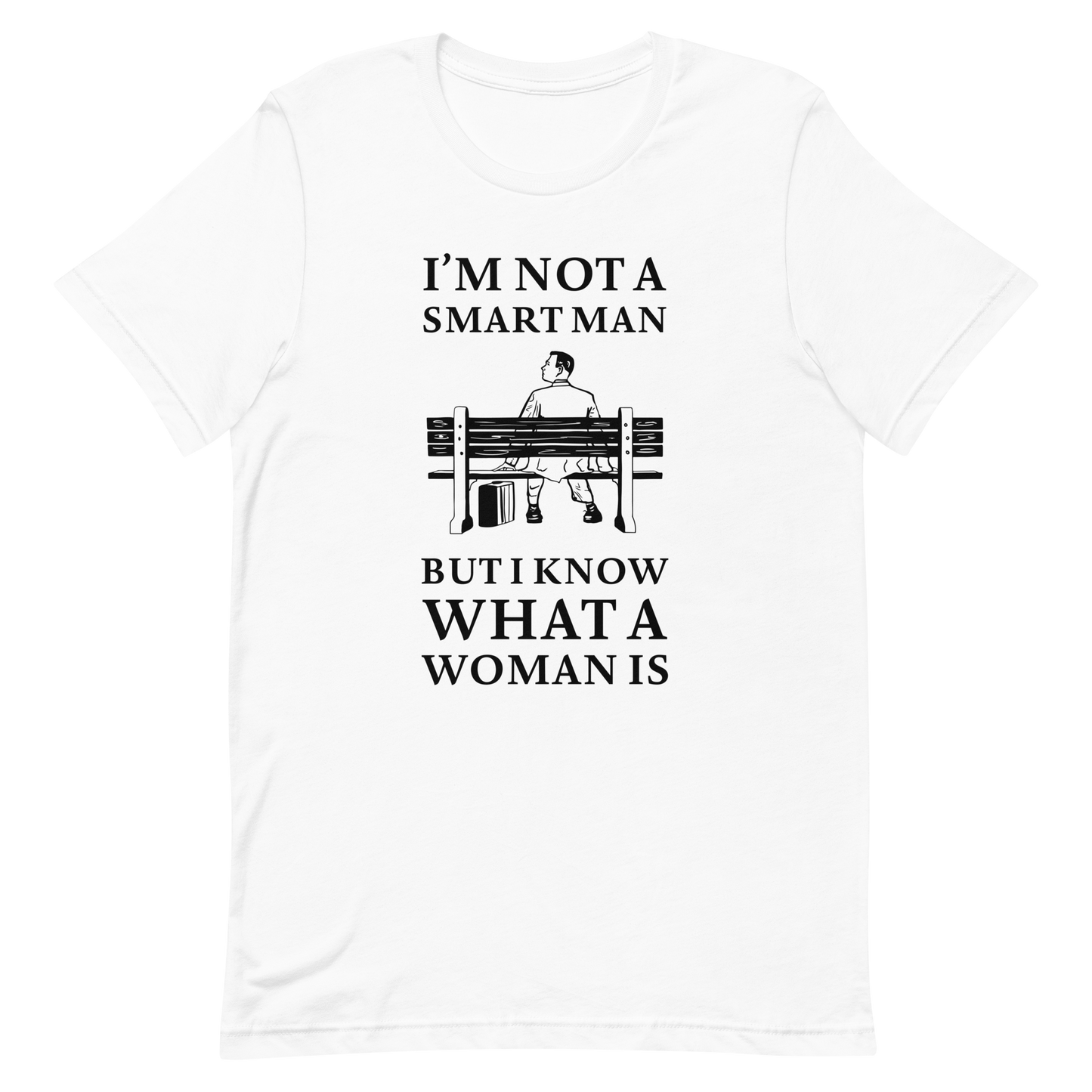 I Know What a Woman Is T-shirt